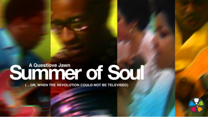 Summer of Soul Movie Poster featuring blurred images of different musical performers, all are Black. Text reads: A Questlove Jawn Summer of Soul or the Revolution Could Not Be Televised