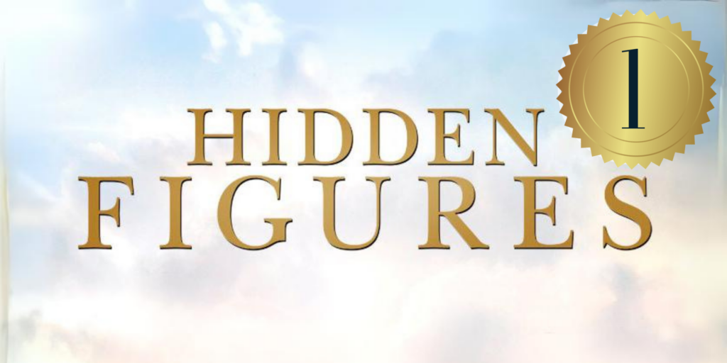 Cloud background. Text reads: Hidden Figures. Gold circle with a black 1 inside. 