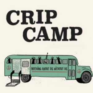 Text across the top reads: Crip Camp. A green bus with wheelchair accessibility is below the text. 