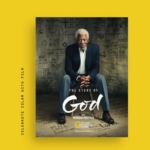 The film poster for The Story of God with Morgan Freeman appears over a yellow background. The posters shows Morgan Freeman seated in a relaxed pose in front of a wall covered in religious symbols. Black vertical text along the side says: "Celebrate Islam with Film."