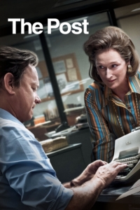 Film poster for The Post, showing Meryl Streep as Kay Graham, in a 1970s newsroom addressing Tom Hanks as Ben Bradlee.