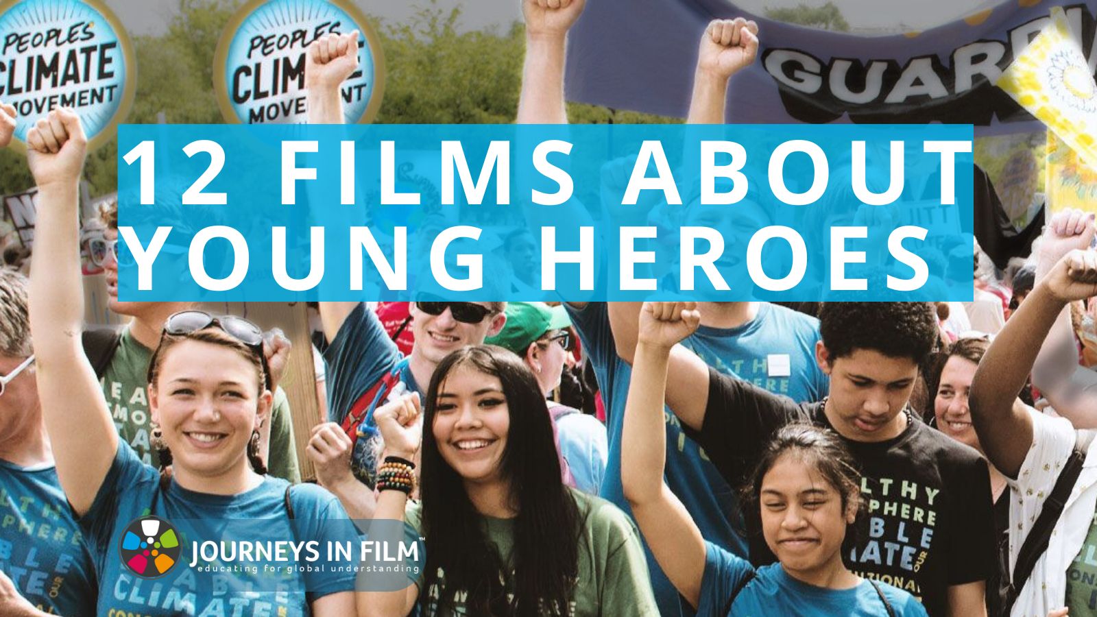 Still photo from documentary film Youth v Gov, showing a joyful group of diverse young people at a protest march. Text says: 12 Films About Young Heroes.