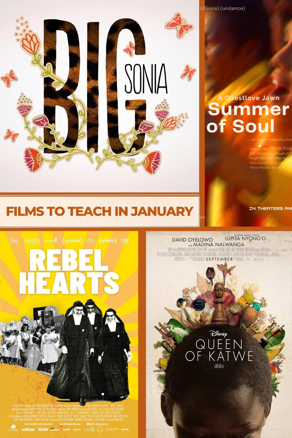 Big Sonia, Summer of Soul, Rebel Hearts, Queen of Katwe