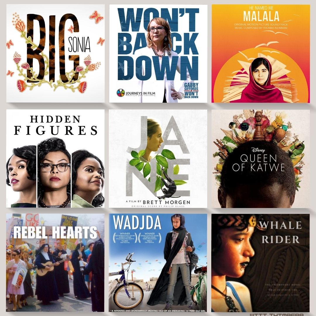 Collage of film posters for Big Sonia, Gabby Giffords Won't Back Down, He Named Me Malala, Hidden Figures, JANE, Queen of Katwe, Rebel Hearts, Wadjda, and Whale Rider.