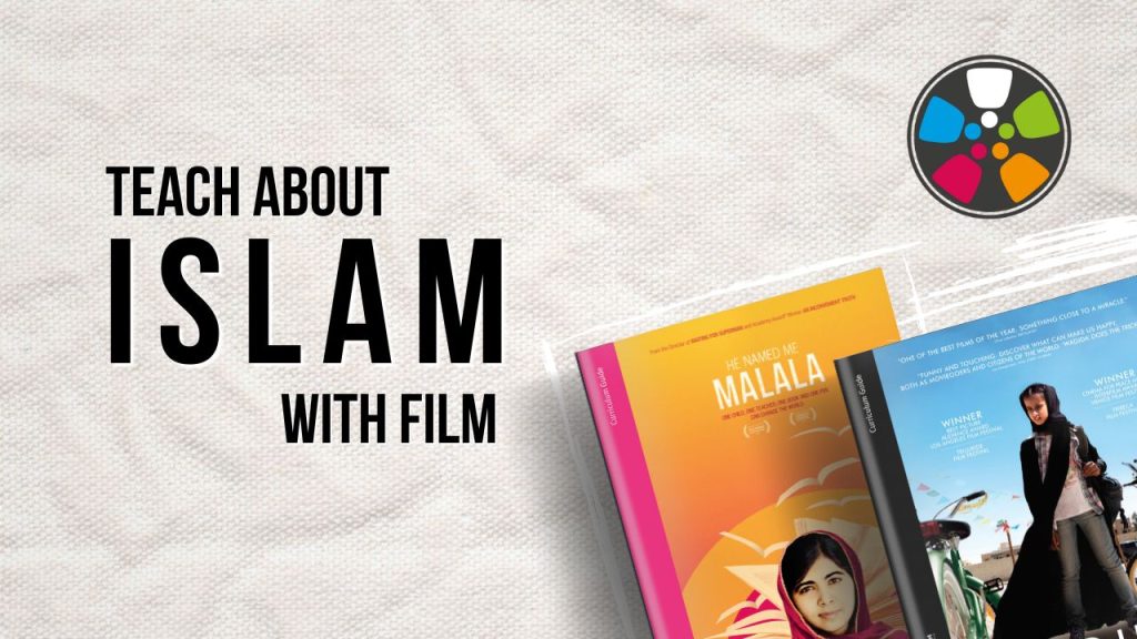 Black text over a while background says: "Teach about Islam with Film." On the right, there are Journeys in Film lesson plans for He Named Me Malala and Wadjda. The Journeys in Film logo is in the top right corner.