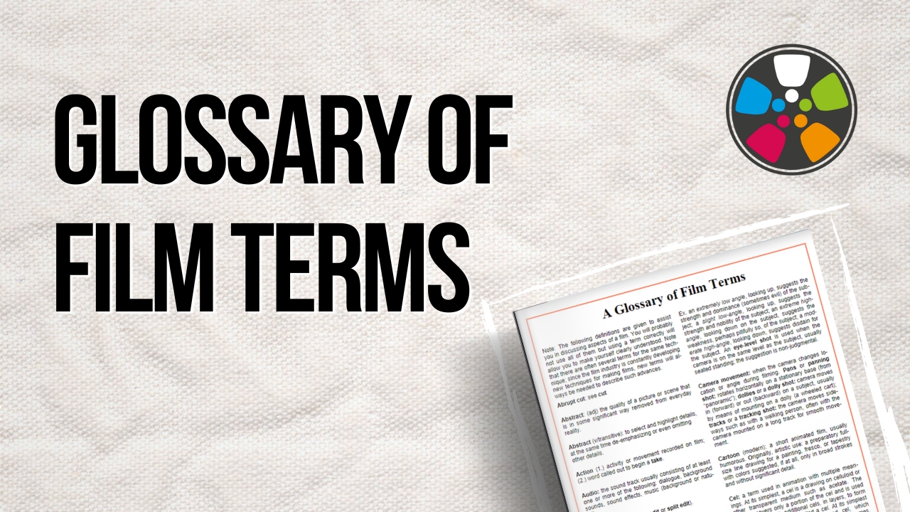 Glossary of Film Terms