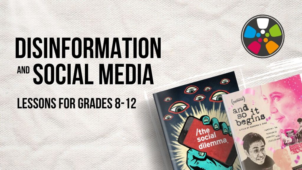 Teach media literacy with film! Black text over a white background says: "Disinformation and Social Media. Lesson for grades 8-12. On the right there are film posters for The Social Dilemma and And So It Begins. The Journeys in Film logo is in the top right corner.