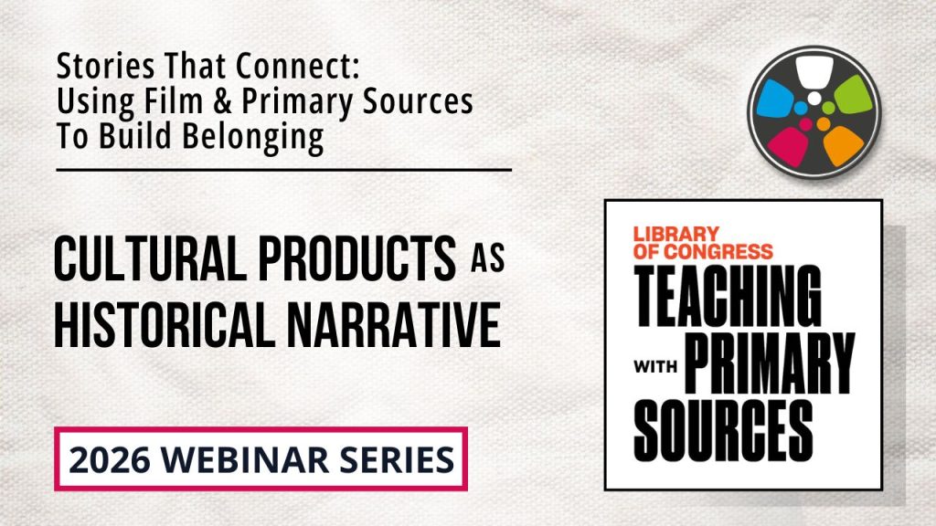 2. Cultural Products as Historical Narrative | September 22, 2026