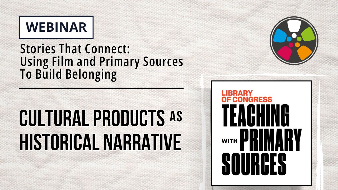 Cultural Products as Historical Narrative | Jan 27, 2026