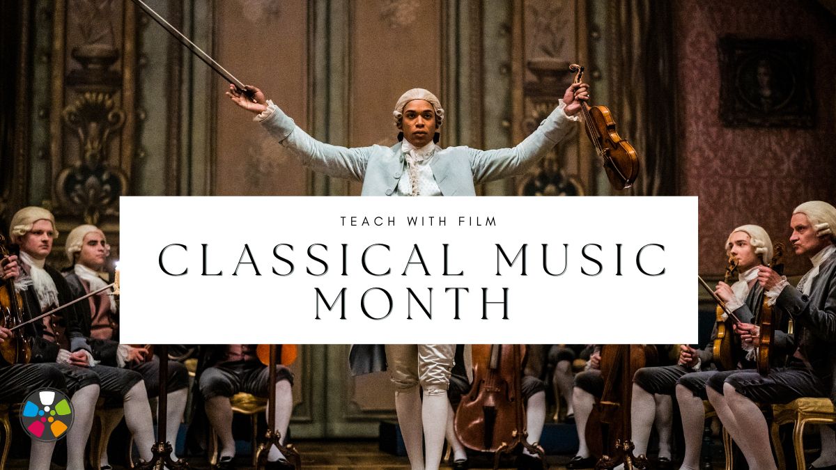 September is Classical Music Month! In a still photo from Disney's Chevalier, actor Kelvin Harrison Jr appears as the title character Joseph Bologne, Chevalier de Saint Georges. The attractive Black musician stands on stage in a triumphant pose, arms outstretched, holding a bow and violin. He is surrounded by seated white musicians. Text says: "Classical Music Month: Teach With Film."