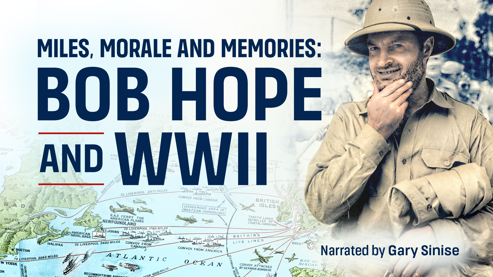 Miles, Morale, and Memories: Bob Hope in World War II